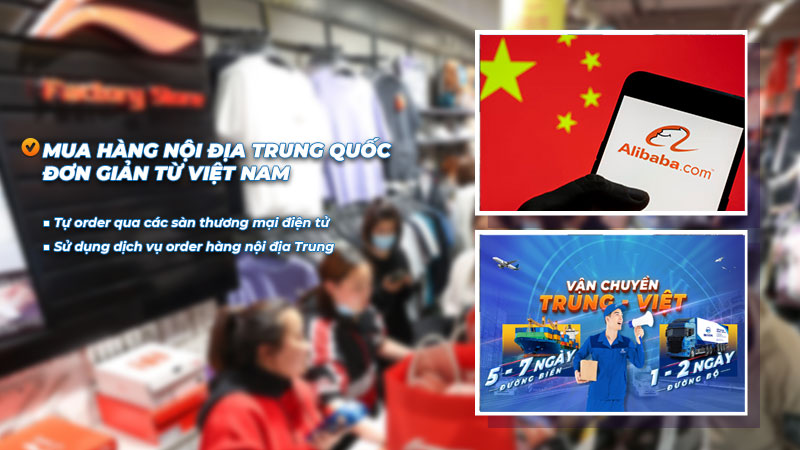 Cách mua hàng nội địa Trung Quốc đơn giản từ Việt Nam