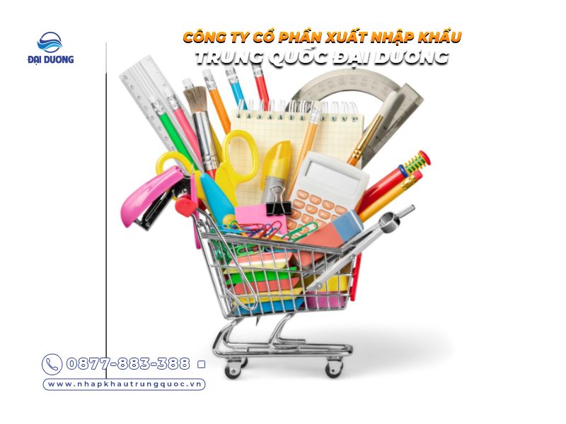 Lưu ý khi nhập hàng văn phòng phẩm từ Trung Quốc