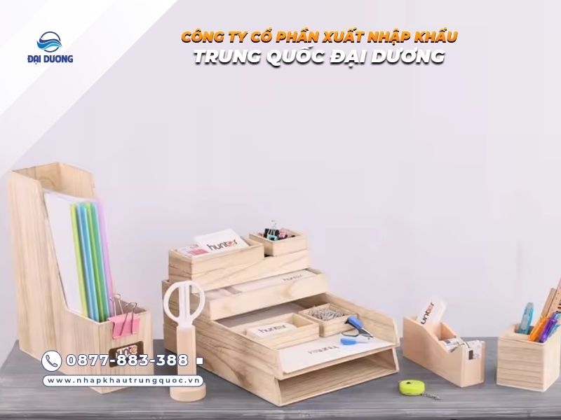 Vì sao nên nhập đồ dùng văn phòng Trung Quốc