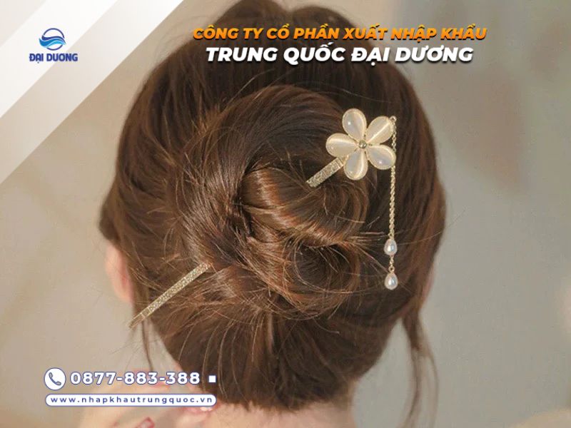 Nguồn hàng Trâm cài tóc nhập khẩu từ Trung Quốc